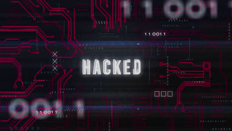 animación de códigos binarios sobre texto hackeado en patrón de placa de circuitos contra fondo negro