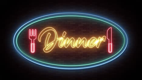 neon signs flickering with the word "dinner"