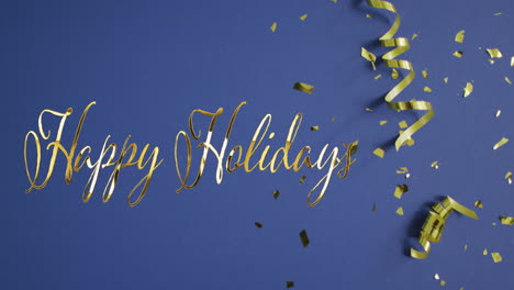 animation of happy holidays text over confetti and party streamers on blue background