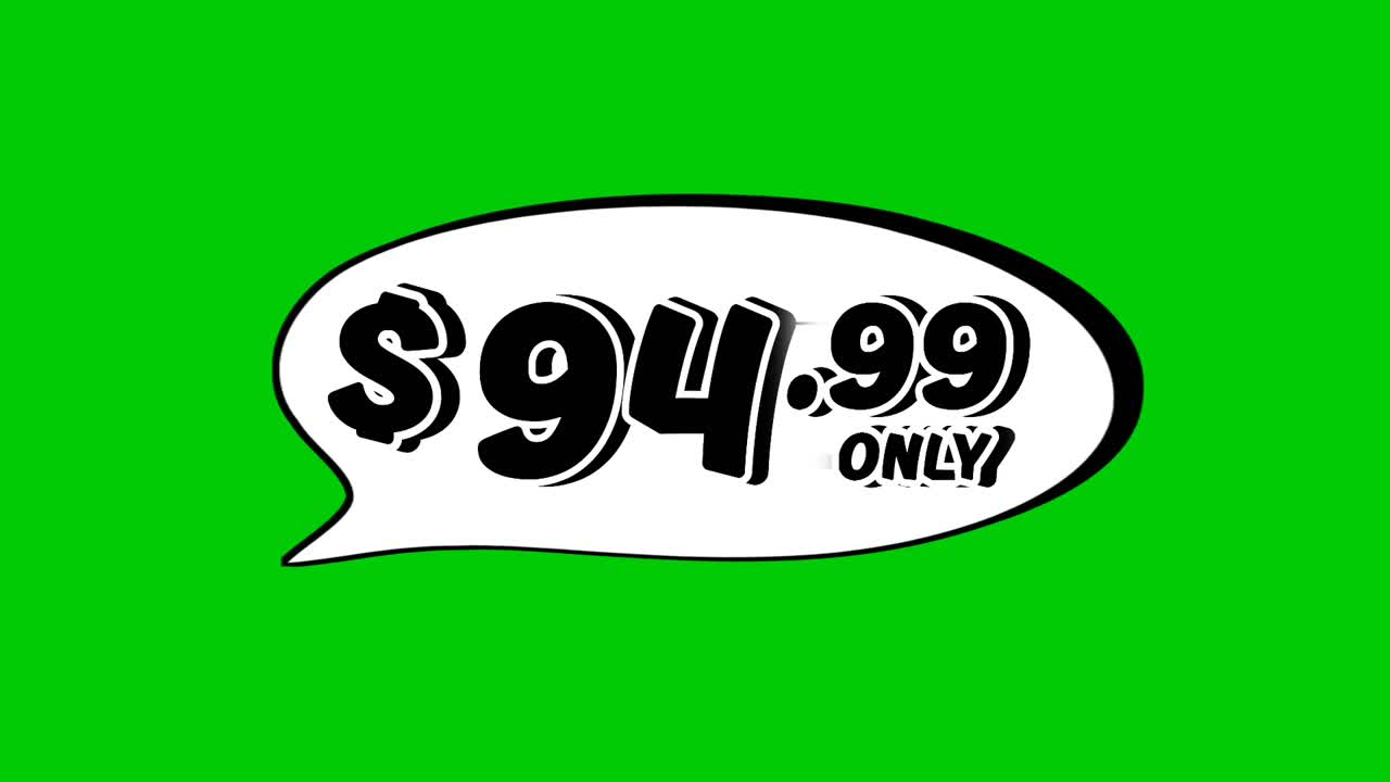 $94.99 price tag in speech bubble animation motion graphics on green screen background. Perfect for ads, e-commerce, retail, discounts, and promotion business concept video element