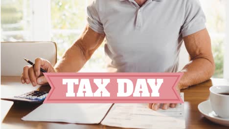 Animation-of-tax-day-text-over-caucasian-man-paying-bills
