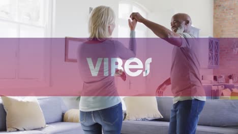 Animation-of-vibes-text-over-smiling-senior-african-american-couple-dancing