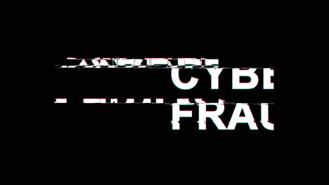 cyber fraud glitch effect text digital tv distortion