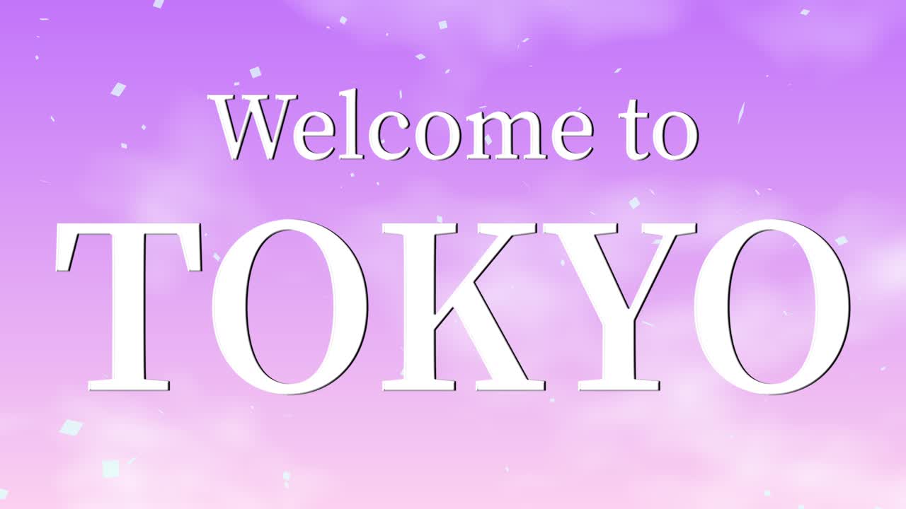 도쿄에 오신 것을 환영합니다: 메시지, 텍스트, 애니메이션, 모션 그래픽