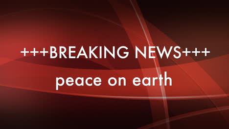 an animated red video title in 4k that says breaking news peace on earth