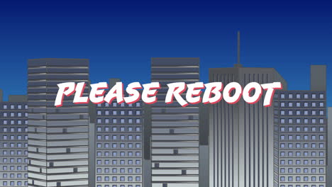 please reboot sign