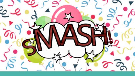 animation of the word smash on cloud with floating balloons and streamers on white