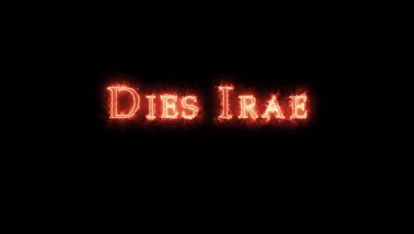 dies irae written with fire. loop