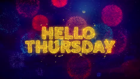 hello thursday fireworks display