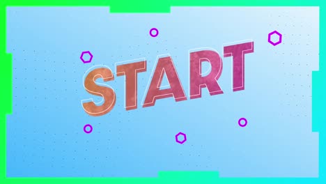 animation of text start, in pink and orange, on blue, then green background