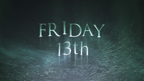 animation text friday 13th on mystical horror background with dark smoke and motion camera