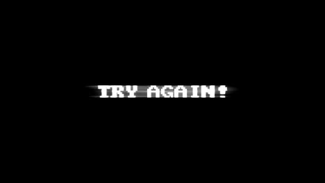 try again glitch text animation,alpha channel, old gaming console style, rendering, background, loop