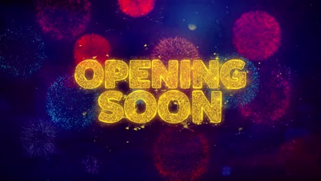 opening soon - fireworks celebration