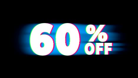 60% percent off text vintage glitch effect promotion.