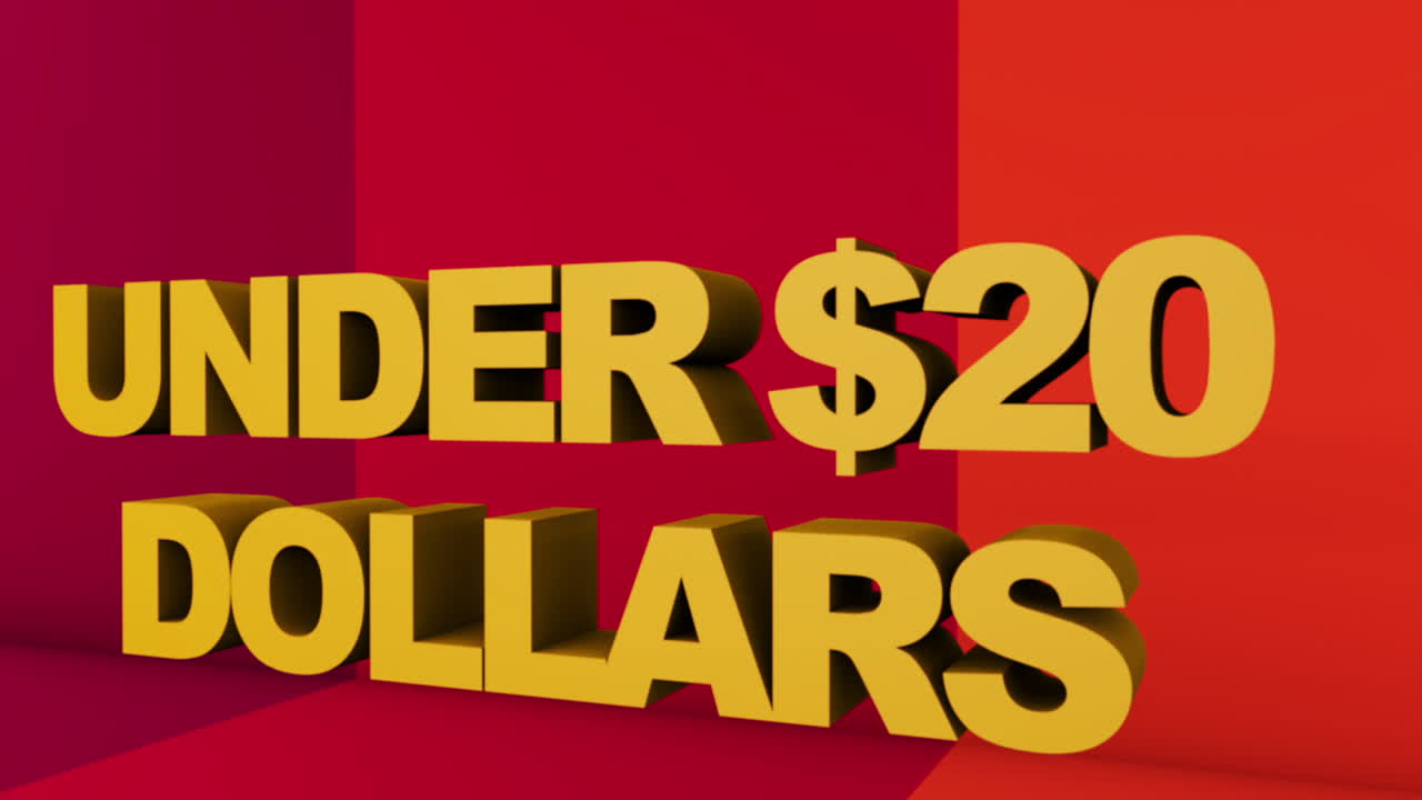 A full screen 3D rendered graphic using Cinema 4D of 3D text &amp;quot;UNDER $20 DOLLARS&amp;quot; with point of view movement