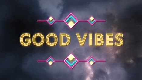 animation of good vibes text with neon shapes over clouds in background