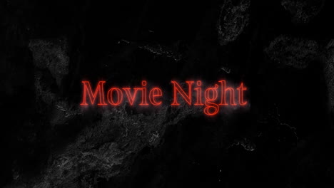 neon red text glowing on marble textured dark canvas, creating dramatic movie night atmosphere