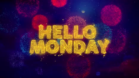 hello monday fireworks greeting