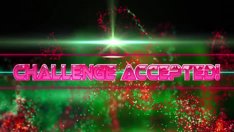 animation of challenge accepted text over glowing neon lines and particles