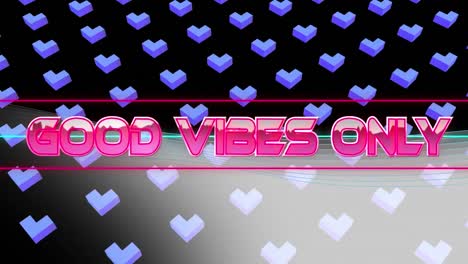 Animation-of-good-vibes-only-over-black-background-with-3d-hearts