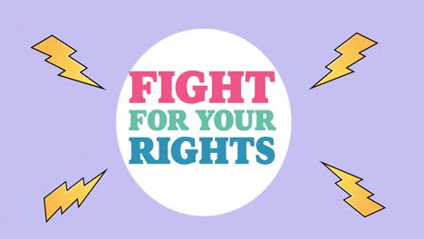 animation of fight for your rights text, over lightening