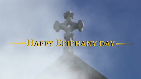 animation of happy epiphany day text over smoke and cross