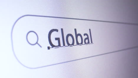 Browser bar with typed Global keyword on the computer screen, SEO Concept