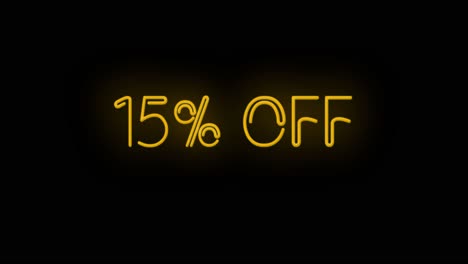 flashing neon 15% off orange color sign on black background on and off with flicker
