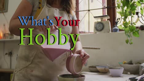 animation of what's your hobby text over midsection of caucasian woman painting pottery