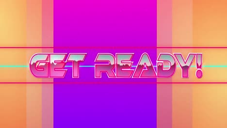 Animation-of-get-ready-text-in-pink-metallic,-over-neon-lines-on-orange-and-purple