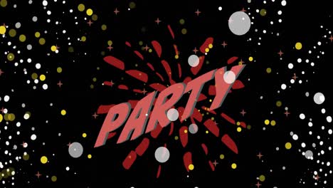 Animation-of-party-text-in-pink-on-red-explosion-with-white-and-yellow-light-spots-moving-on-black