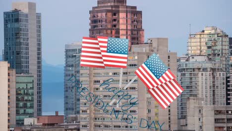 happy president's day text banner with us flag icons against tall buildings in background