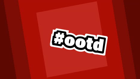 composición de texto ootd con hashtag repetido en fondo rojo