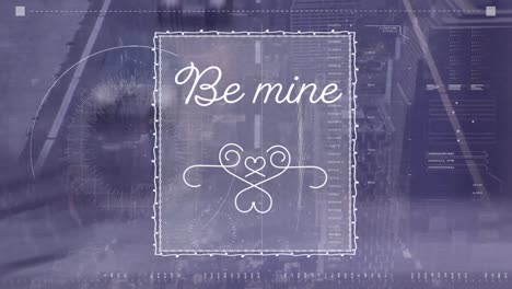 animation of data processing and be mine text over cityscape