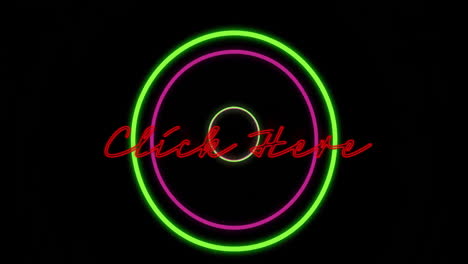 animation of glowing circular shapes with neon click here text on black background