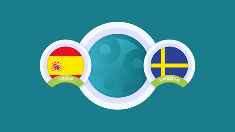 spain vs sweden match football video animation. football 2020 championship match national flag on pole versus teams intro sport background, competition 4k animation