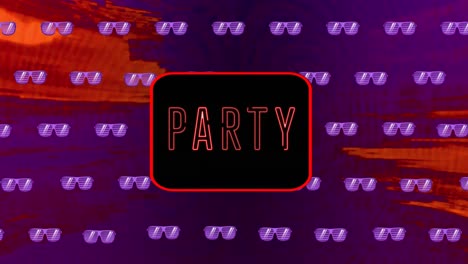 Animation-of-moving-party-text-in-neon-letters-over-neon-frame-and-sunglasses-in-repetition