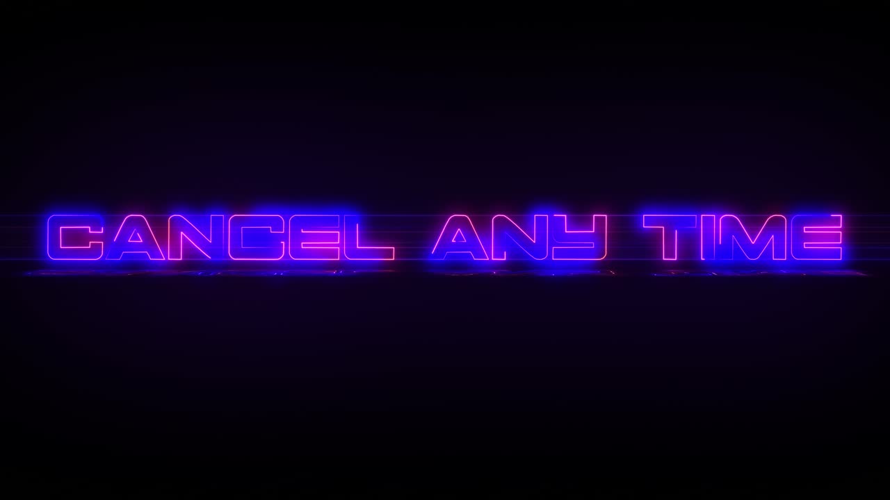 Flashing CANCEL ANY TIME electric blue and pink neon Sign flashing on and off with flicker, reflection, and anamorphic lights in 4k