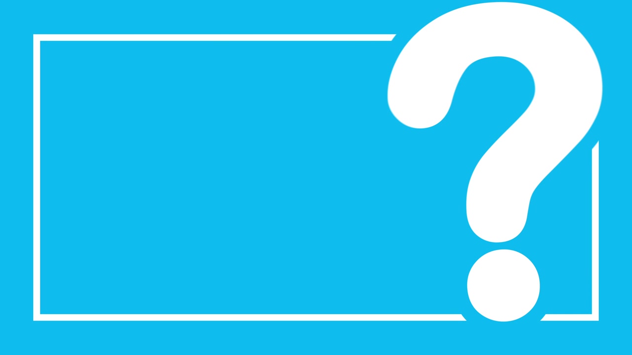Animated White Question Mark Appearing in a Frame on Blue Background