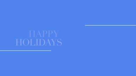 happy holidays text on fashion blue gradient