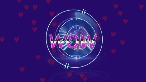 animación de texto wow sobre el escaneo del alcance y corazones sobre fondo azul