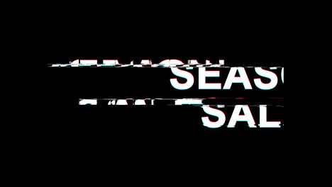 season sale glitch effect text digital tv distortion 4k loop animation