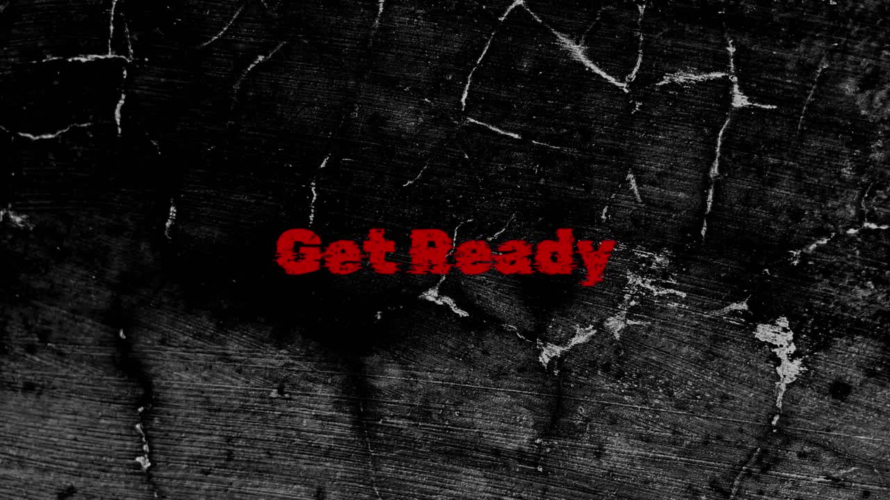 Flickering Red 'Get Ready' Text on Dark Grungy Wall