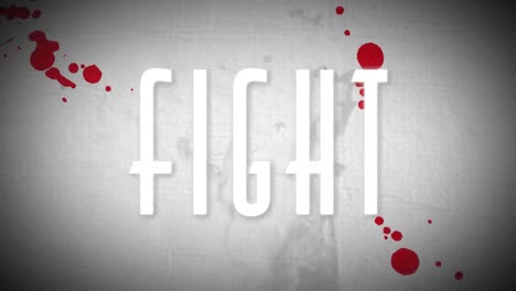 Animation-of-the-word-fight,-in-white-letters-with-smoke-and-drips-of-blood-on-white-background