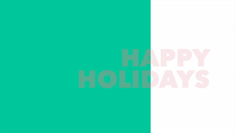 Happy-Holidays-text-on-fashion-white-and-green-gradient