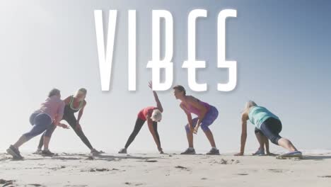 animation of vibes text over senior women exercising in seaside