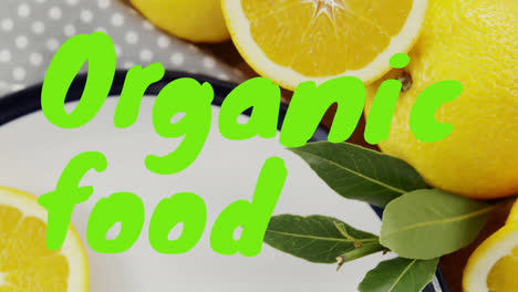 animation of organic food text over lemons