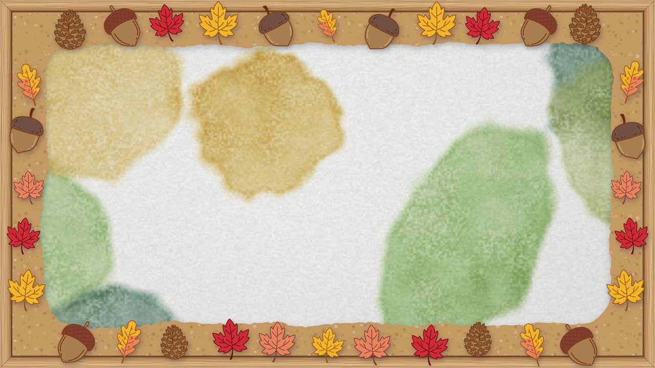An animated autumn border adorned with leaves and acorns surrounds shifting abstract watercolor shapes.