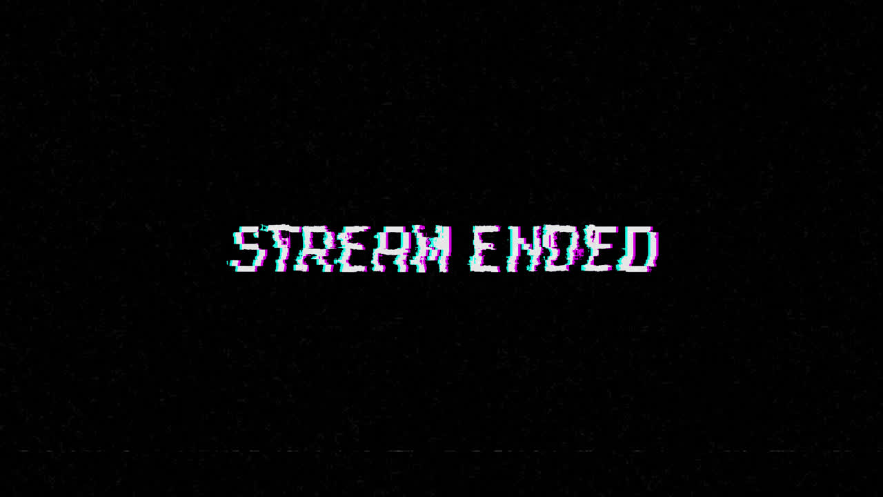 Pixelated Stream Ended Message with Digital Glitch Effect
