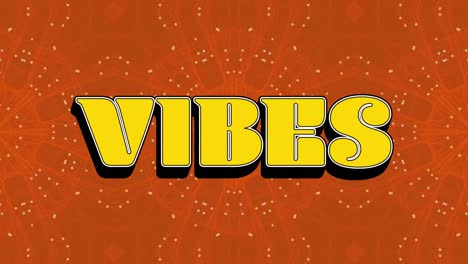 animation of vibes text over kaleidoscopic shapes on red background